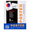 POSTER BOARD 11″ X 14″ WHITE COLOR 5 SHEETS #BAZIC