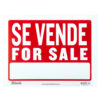 SIGN “SE VENDE FOR SALE” 12 X 16″